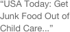 “USA Today: Get Junk Food Out of Child Care...”