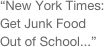 “New York Times: Get Junk Food Out of School...”